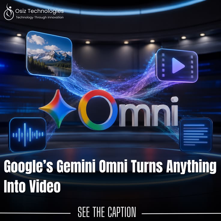 Gemini Omni de Google transforme tout en vidéo