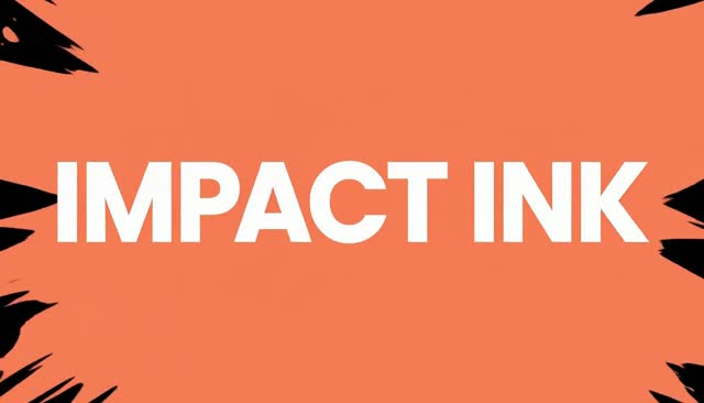 73 IMPACT INK: Impact Frame